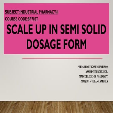 Scale up in semisolid dosage form.pptx