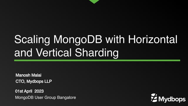 Scaling MongoDB with Horizontal and Vertical Sharding 