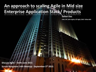 An approach to scaling Agile in Mid size Enterprise Application Stack/ Products 