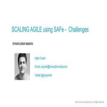 Scaling Agile using SAFe by Priyank Pathak
