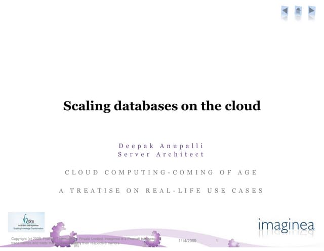 Scaing databases on the cloud