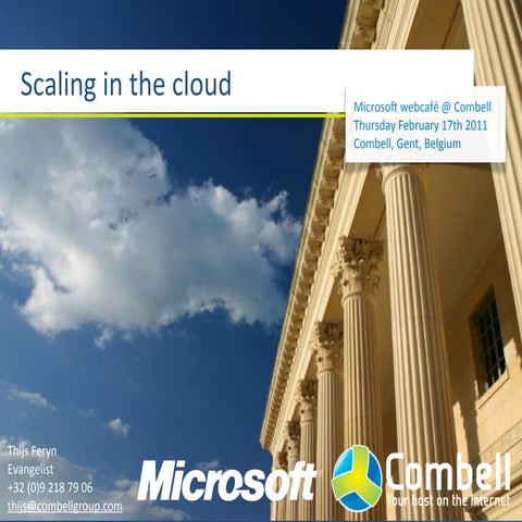 Scaling in the cloud mswebcafe