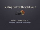 Scaling Solr with SolrCloud