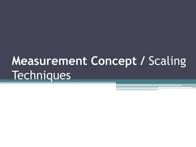 Measurement and Scales in Research Methodology | PPTX