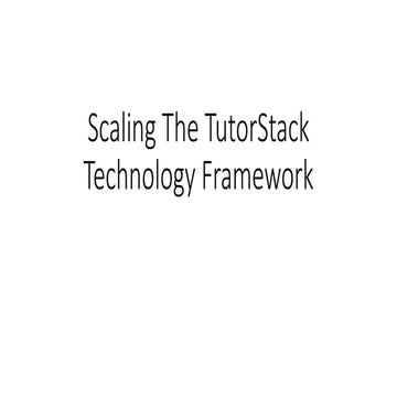 EdTech 2021: Scaling the TutorStack Technology Framework
