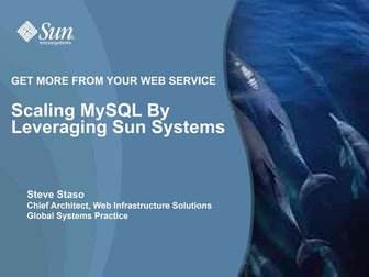Scaling With Sun Systems For MySQL Jan09