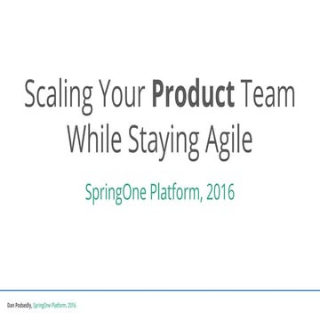 Scaling Your Product Team While Staying Agile