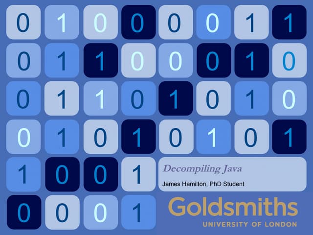 Decompiling Java - SCAM2009 Presentation