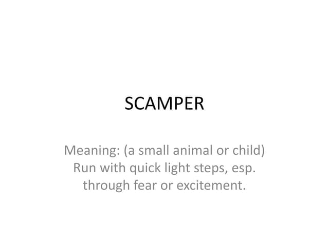 Scamper