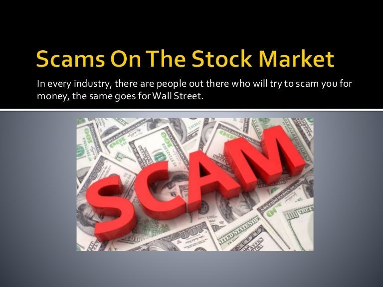 Scams On The Stock Market