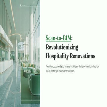 How Scan to BIM is Transforming Hospitality Renovation Projects | PDF