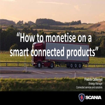 The Scania journey - Connecting the trucks