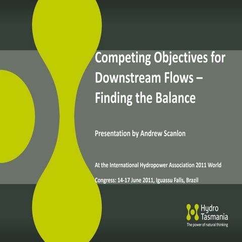 IHA Congress 2011 - Session 8b - Andrew Scanlon