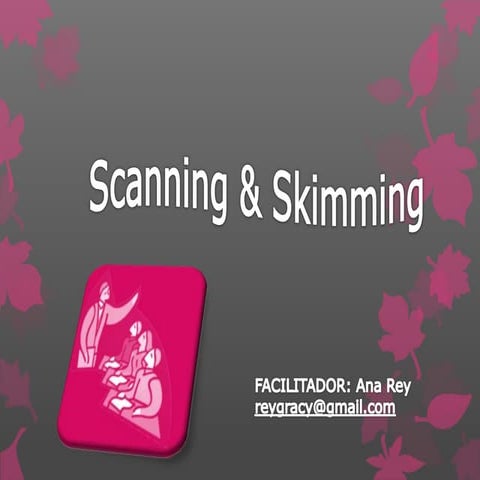 Scanning and skimming (1)