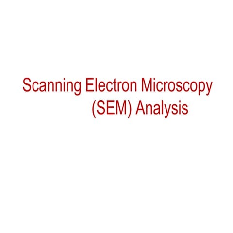 Scanning Electron Microscopy (SEM) Analysis.pdf