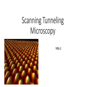 Scanning      Tunneling    Microscopy.pptx