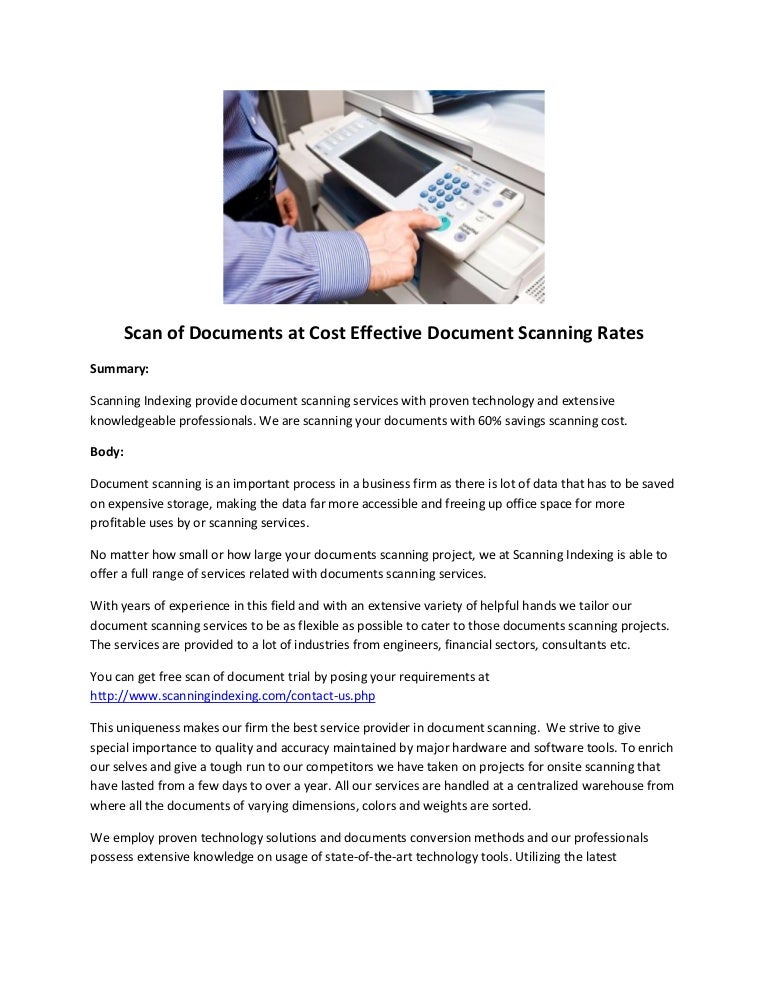 Scan of documents at cost effective document scanning rates