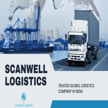Scanwell Logistics - Leading Logistics Company in India