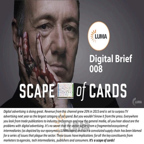 LUMA Digital Brief 008 - Scape of Cards