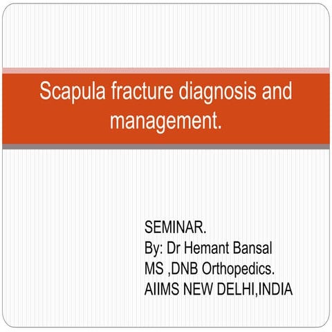 Scapula fracture diagnosis and management
