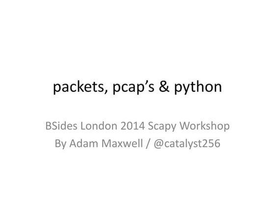 BSides London - Scapy Workshop