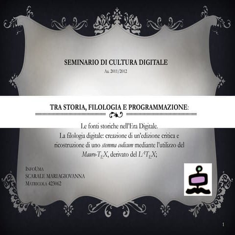 Tra filologia e programmazione