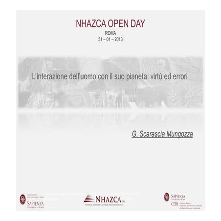 G. Scarascia Mugnozza - NHAZCA Open Day