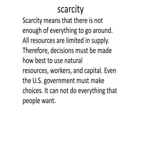 Scarcity, trade off, opportunity cost