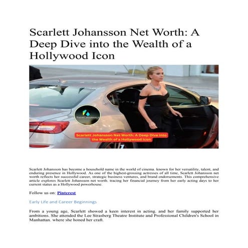 Scarlett Johansson Net Worth: A Deep Dive into the Wealth of a