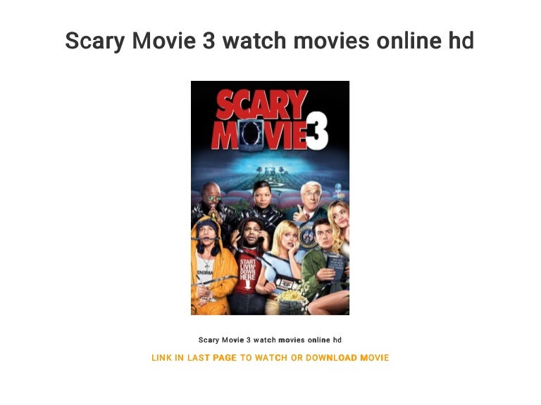 Scary Movie 3 watch movies online hd