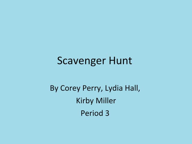 Scavenger hunt