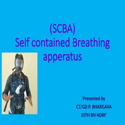 Self contained breathing apparatus (SCBA) .pptx
