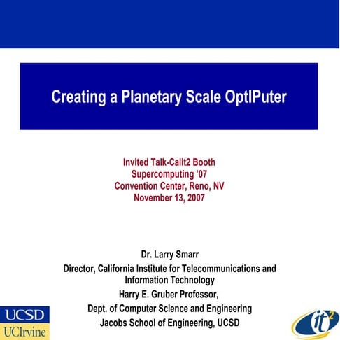 Creating a Planetary Scale OptIPuter