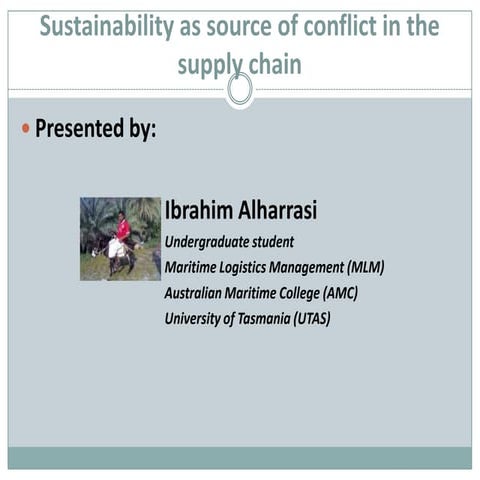 Sustainability as a Source of Conflict in the Supply Chain