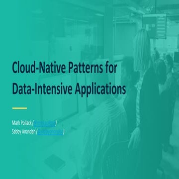 Cloud-Native Patterns for Data-Intensive Applications