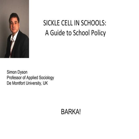 Sickle cell disease - a guide for schools by Simon Dyson