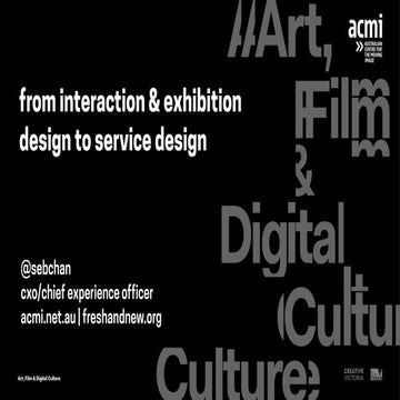 From Interaction & Exhibition Design to Service Design in Museums