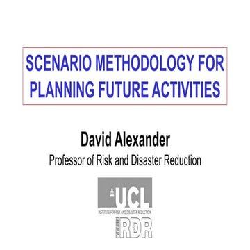 Scenario Methodology for Planning Future Activities