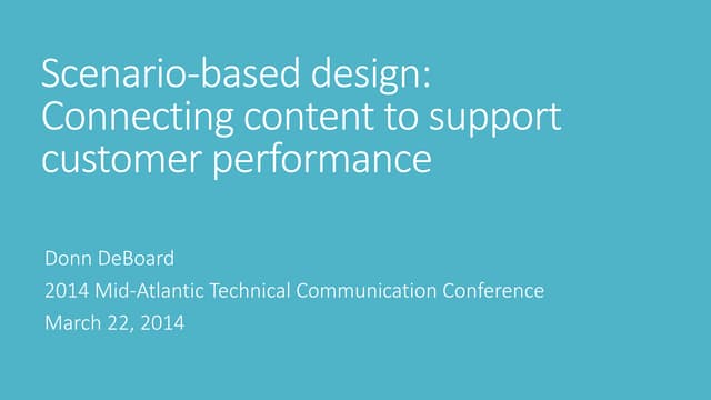Scenario based design 2014 mid atlantic conference Donn DeBoard
