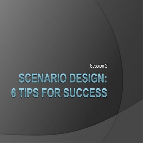 Scenario design 2 11 14