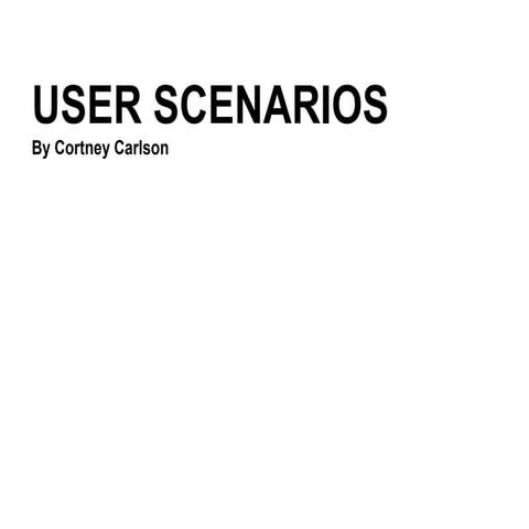 Scenarios - Cortney Carlson