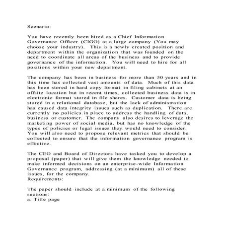 Scenario you have recently been hired as a chief information gov