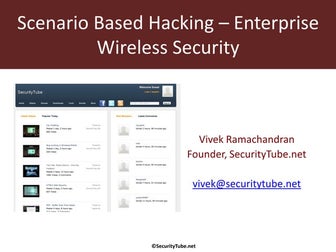 Scenatio based hacking - enterprise wireless security (Vivek Ramachandran)