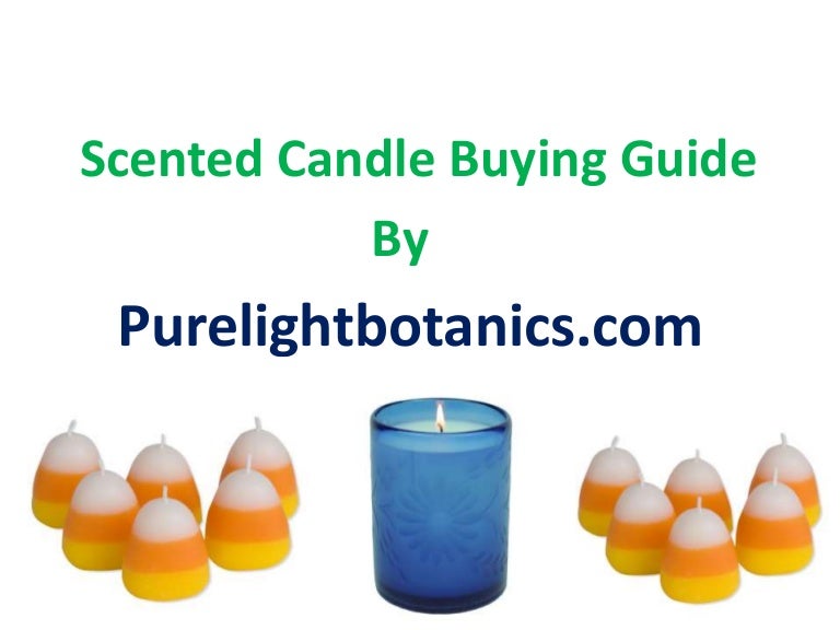 Scented Candle Buying Guide Purelightbotanics