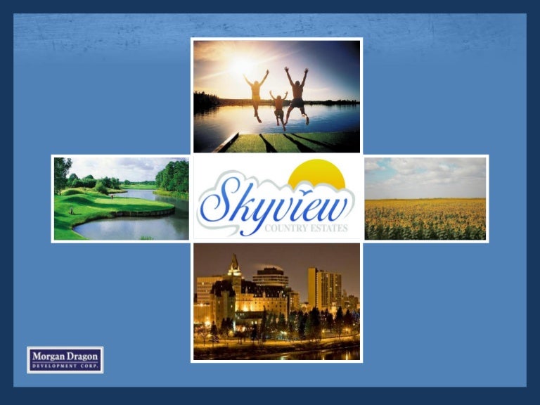 Skyview Country Estates Presentation