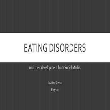 Scerra, ENG 101 Sidecast on Eating Disorders