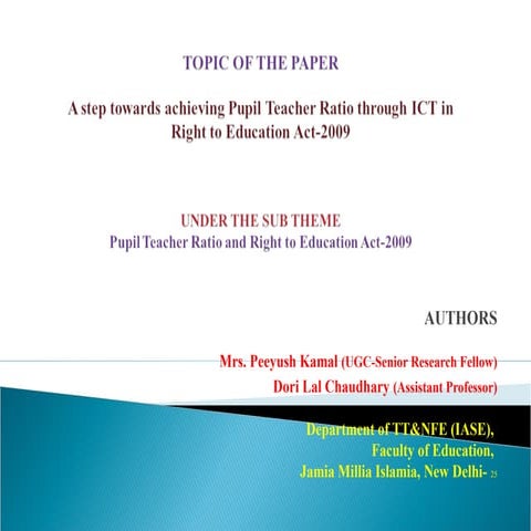 A step towards achieving Pupil-Teacher Ratio through ICT 