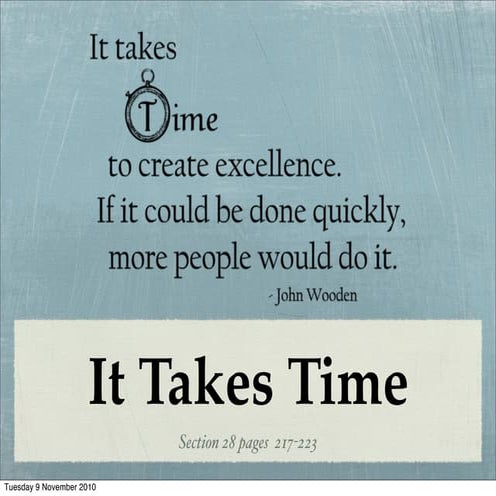 Rick Warren, Purpose Driven Life: Section 28