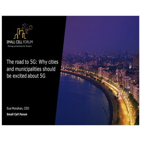 The road to 5G: Why cities and municipalities should be excited about 5G
