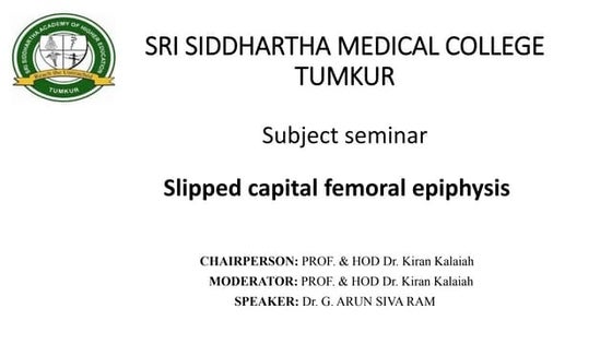 Slipped capital femoral epiphysis (scfe) | PPTX | Death, Injury, or ...